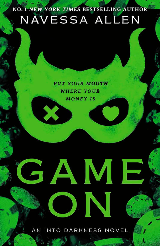 Game On (Into Darkness) Paperback –by Navessa Allen