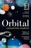 Orbital: Winner of the Booker Prize 2024 Paperback by Samantha Harvey