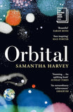 Orbital: Winner of the Booker Prize 2024 Paperback by Samantha Harvey