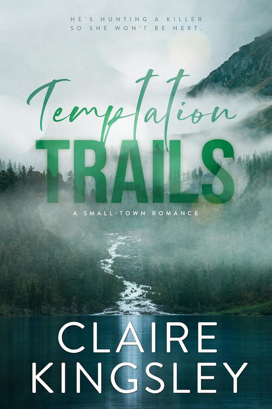 Temptation Trails: - Paperback -- by Claire Kingsley