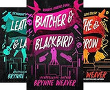 BY Brynne Weaver- (3BOOKSCOMBO)- 1 Butcher and Blackbird - 2 Leather & Lark- 3 Scythe & Sparrow