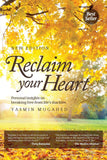 Reclaim Your Heart: Personal Insights on Braking Free from Life's Shackles Paperback – by Yasmin Mogahed