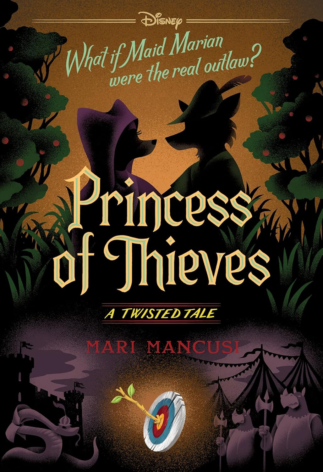Princess of Thieves (Disney: A Twisted Tale #17) Paperback – by Mari Mancusi