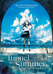 The Tunnel to Summer, the Exit of Goodbyes (Light Novel) Paperback – by Mei Hachimoku