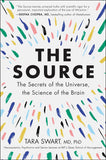The Source: Paperback – by Dr. Tara Swart