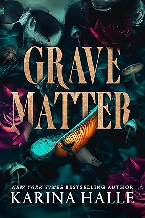 Grave Matter Paperback – by Karina Halle