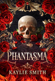 Phantasma - Paperback – by Kaylie Smith