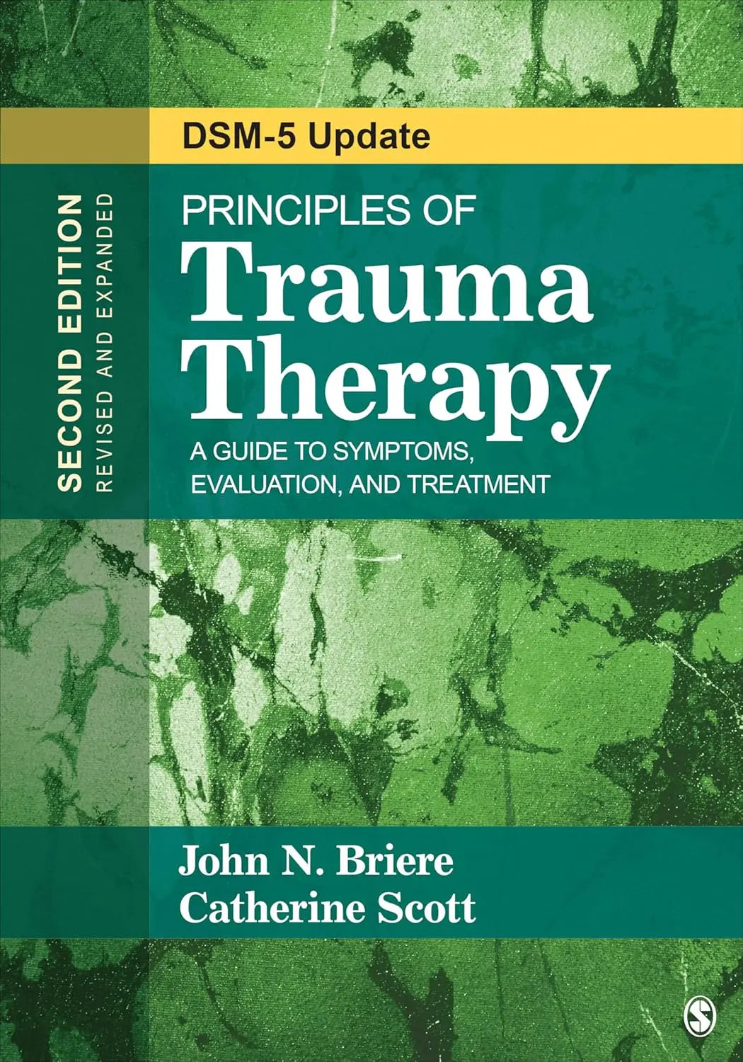 Principles of Trauma Therapy: A Guide to Symptoms, Evaluation, and Treatment ( DSM-5 Update) Second Edition - bestbooksdeals