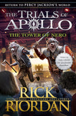 The Tower of Nero (The Trials of Apollo Paperback – by Rick Riordan (Author)