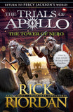 The Tower of Nero (The Trials of Apollo Paperback – by Rick Riordan (Author)