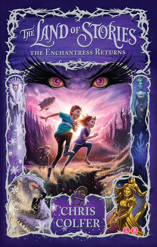 THE LAND OF STORIES 02 The Enchantress Returns (Paperback) – by Chris Colfer