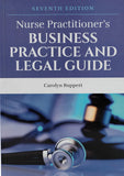 Nurse Practitioners Business Practice And Legal Guide 7Th Edition - bestbooksdeals