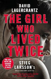 THE GIRL WHO LIVED TWICE (Paperback) –by David Lagercrantz , George Gouldin