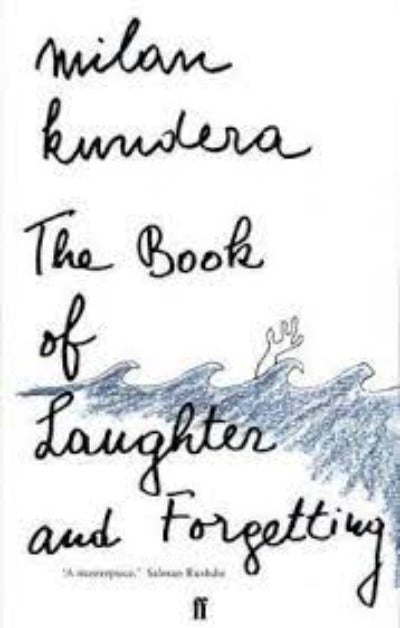 The Book of Laughter and Forgetting Paperback – by Milan Kundera