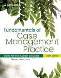 Fundamentals of Case Management Practice: Skills for the Human Services (MindTap Course List) 6th Edition - bestbooksdeals