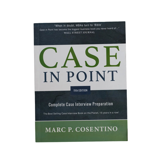 Case in Point 11th Edition: Complete Case Interview Preparation ISBN: 9780986370762 - bestbooksdeals