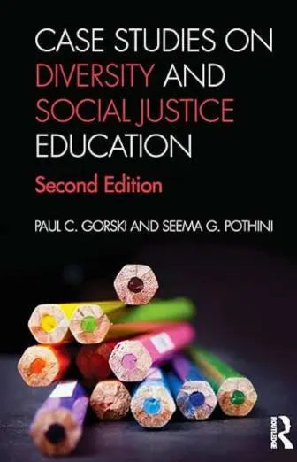 Case Studies on Diversity and Social Justice Education (Equity and Social Justice in Education Series) ISBN: 9780815375005 - bestbooksdeals