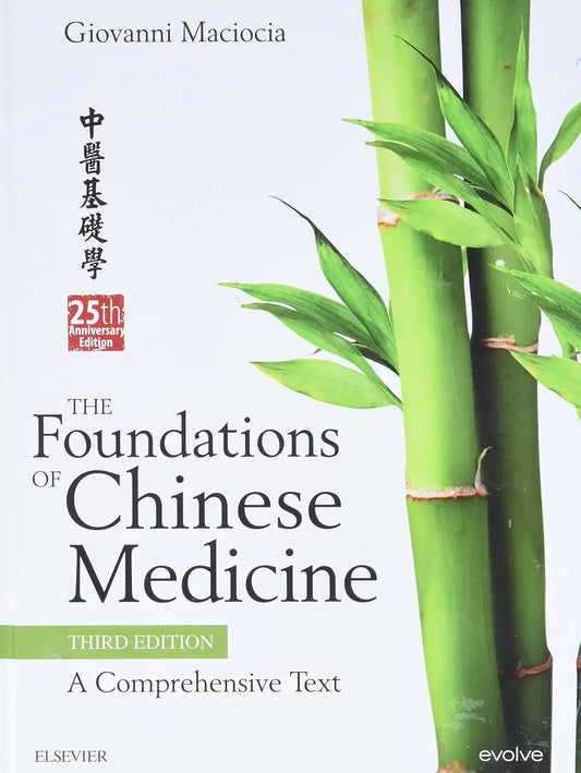 The Foundations of Chinese Medicine: A Comprehensive Text 3rd Edition - bestbooksdeals