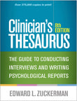 Clinician's Thesaurus: The Guide to Conducting Interviews and Writing Psychological Reports Eighth Edition ISBN: 9781462538805 - bestbooksdeals