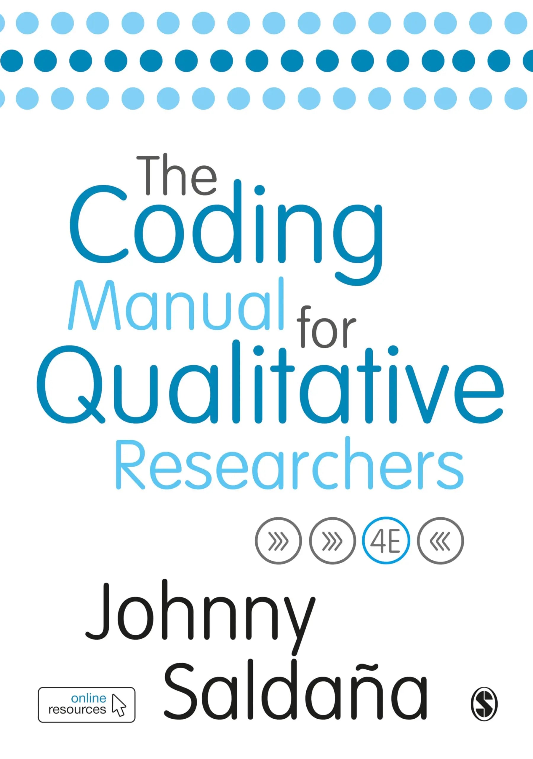 The Coding Manual for Qualitative Researchers Fourth Edition ISBN: 9781529731743 - bestbooksdeals