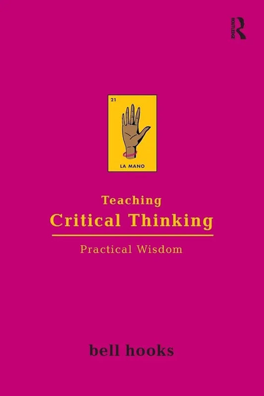 Teaching Critical Thinking: Practical Wisdom ISBN: 9780415968201 - bestbooksdeals