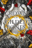 The Crown of Gilded Bones ( Book 3) Paperback – by Jennifer L. Armentrout