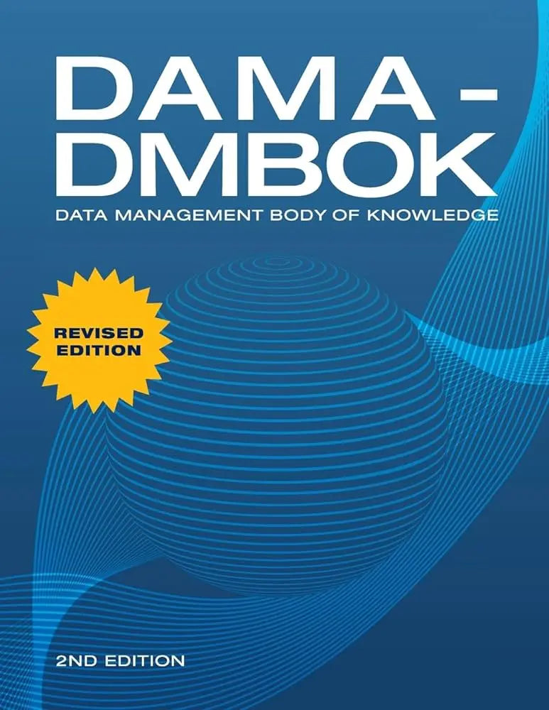 DAMA-DMBOK: Data Management Body of Knowledge: 2nd Edition Second Edition ISBN: 9781634622349 - bestbooksdeals