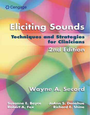 Eliciting Sounds Techniques and Strategies for Clinicians 2nd Edition