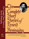 The Complete Short Stories Of Ernest Hemingway (Paperback, Ernest Hemingway)