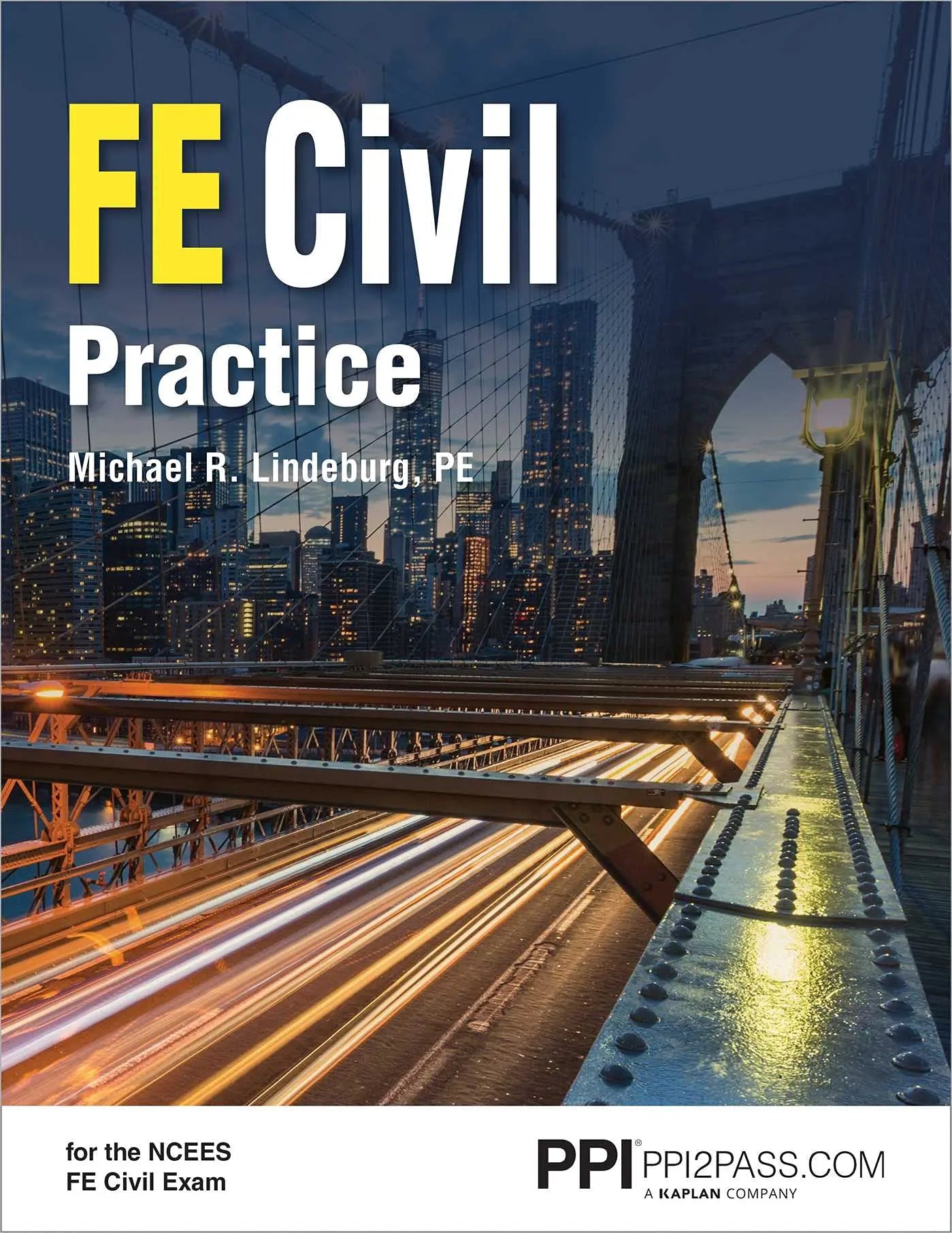 PPI FE Civil Practice – Comprehensive Practice for the NCEES FE Civil Exam First Edition ISBN: 9781591265306 - bestbooksdeals