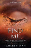 Find Me (Shatter Me): TikTok Made Me Buy It! Paperback – by Tahereh Mafi