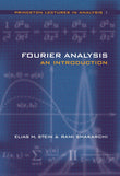 Fourier Analysis: An Introduction (Princeton Lectures in Analysis, Volume 1) ISBN: 9780691113845 Illustrated Edition - bestbooksdeals