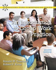 Introduction to Group Work Practice, An (Connecting Core Competencies) 8th Edition ISBN: 9780134058962 - bestbooksdeals