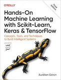 Hands-On Machine Learning with Scikit-Learn, Keras, and TensorFlow: Concepts, Tools, and Techniques to Build Intelligent Systems 3rd Edition ISBN: 9781098125974 - bestbooksdeals