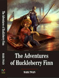 The Adventures of Huckleberry Finn : by Mark Twain (Paperback)