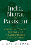 India, Bharat and Pakistan - Paperback – by J Sai Deepak