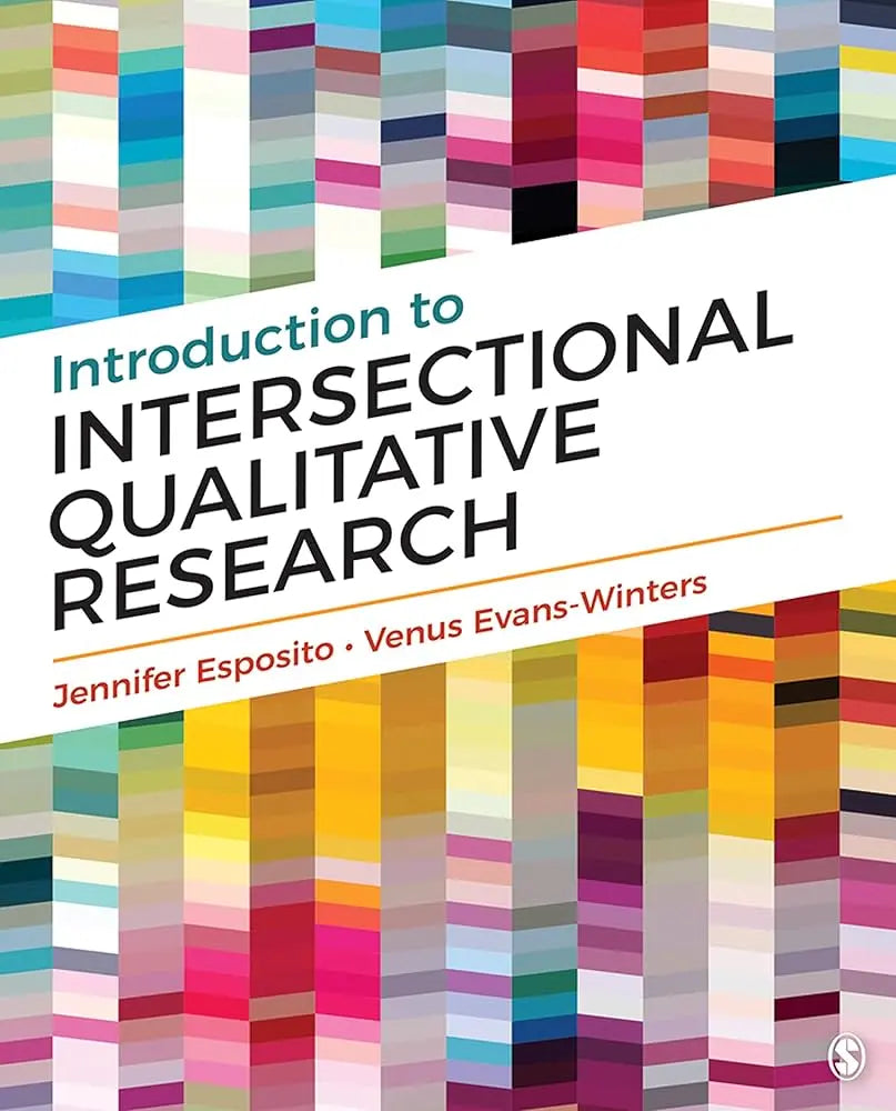 Introduction to Intersectional Qualitative Research First Edition ISBN: 9781544348520 - bestbooksdeals