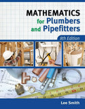 Mathematics for Plumbers and Pipefitters 8th Edition ISBN: 9781111642600 - bestbooksdeals