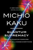 Quantum Supremacy (Paperback) by Michio Kaku