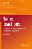 Name Reactions: A Collection of Detailed Mechanisms and Synthetic Applications Sixth Edition 2021 - bestbooksdeals
