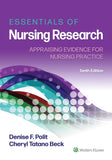 LWW - Essentials of Nursing Research: Appraising Evidence for Nursing Practice Tenth, North American Edition ISBN: 9781975141851 - bestbooksdeals