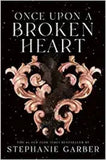 ONCE UPON A BROKEN HEART (Paperback) - Stephanie Garber