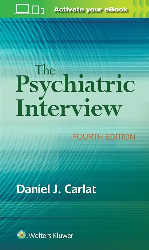 The Psychiatric Interview 4th Edition ISBN: 9781496327710 - bestbooksdeals