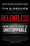 Relentless Paperback – by Tim S. Grover