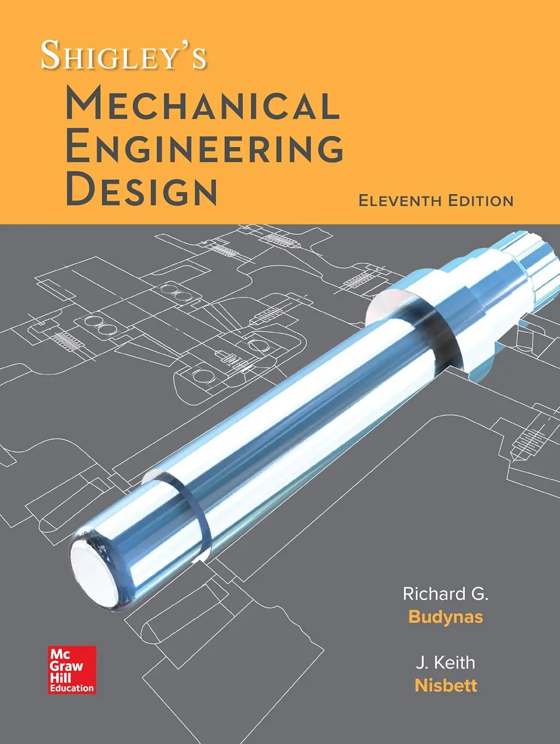 Shigley's Mechanical Engineering Design 11th Edition ISBN: 9781260569995 - bestbooksdeals