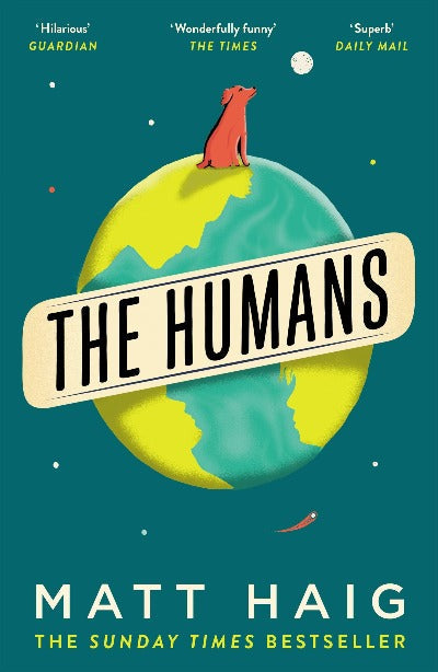 The Humans Paperback – by Matt Haig