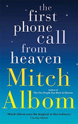 The First Phone Call From Heaven Paperback – by Mitch Albom