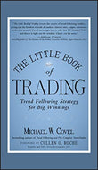 The Little Book of Trading (Hardcover) by Michael W. Covel