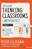 Building Thinking Classrooms in Mathematics, Grades K-12: 14 Teaching Practices for Enhancing Learning (Corwin Mathematics Series) ISBN: 9781544374833 - bestbooksdeals