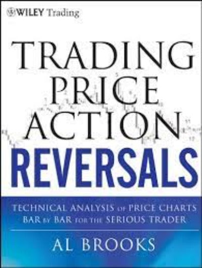 Trading Price Action Reversals (Paperback) by Al Brooks